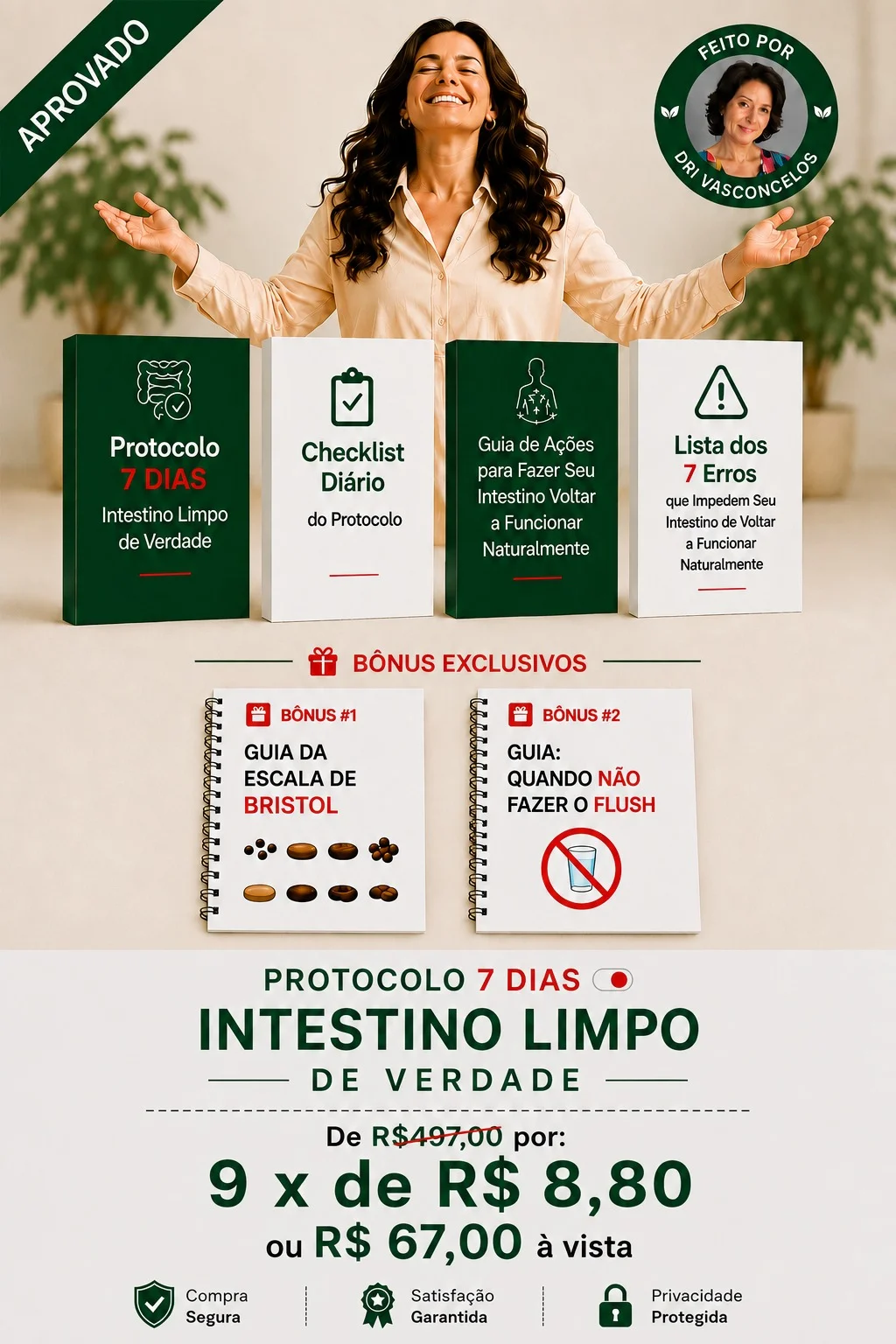 Protocolo 7 Dias Intestino Limpo de Verdade - Oferta especial: 9x de R$ 8,80 ou R$ 67,00 à vista, com todos os entregáveis e bônus exclusivos